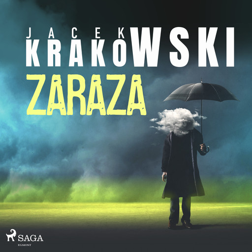 Zaraza, Jacek Krakowski