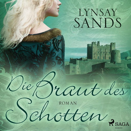 Die Braut des Schotten (Highlander, Band 1), Lynsay Sands