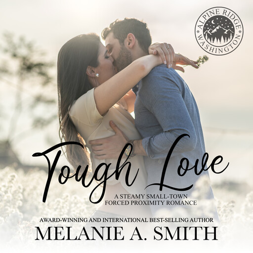 Tough Love, Melanie A. Smith