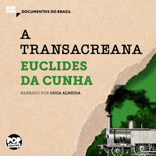 A Transacreana, Euclides Da Cunha