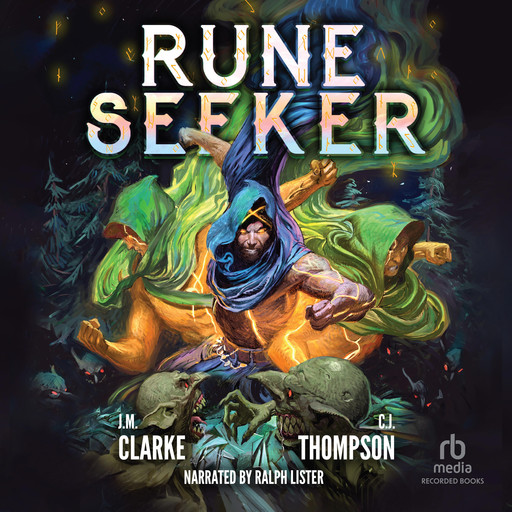 Rune Seeker, C.J. Thompson, J.M. Clarke