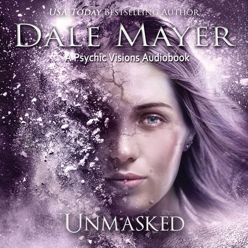 Unmasked, Dale Mayer