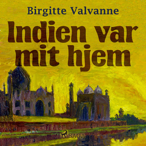 Indien var mit hjem, Birgitte Valvanne