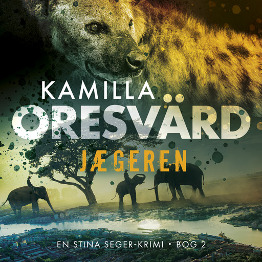 Jægeren - 2, Kamilla Oresvärd