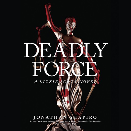 Deadly Force, Jonathan Shapiro