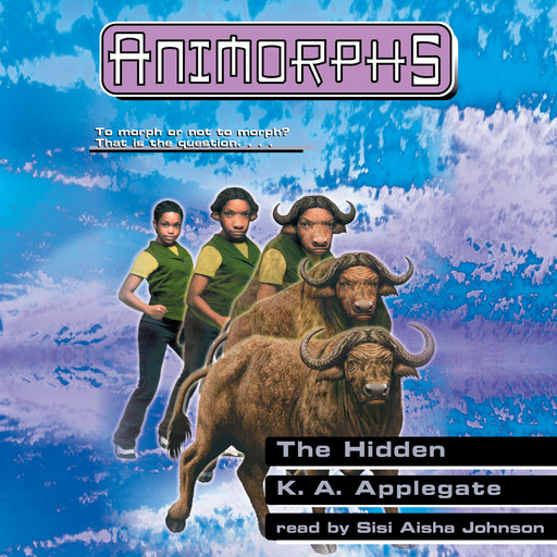 The Hidden (Animorphs #39), K.A.Applegate