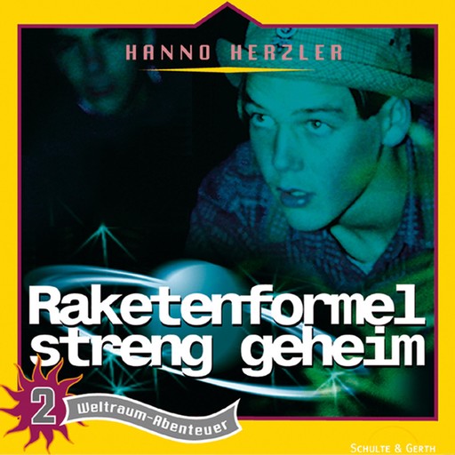 02: Raketenformel streng geheim, Hanno Herzler