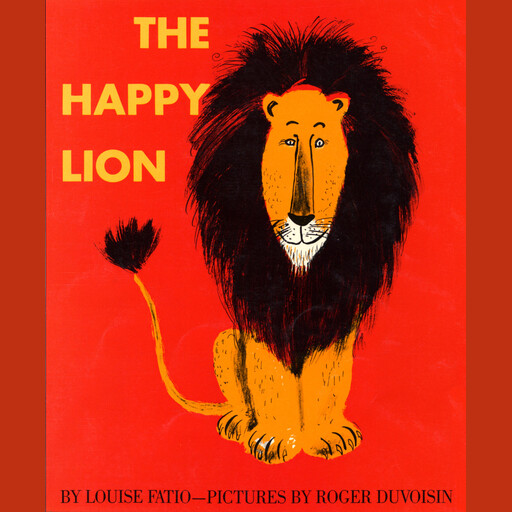 The Happy Lion, Louise Fatio