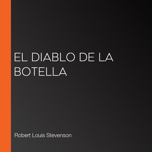 El diablo de la botella, Robert Louis Stevenson