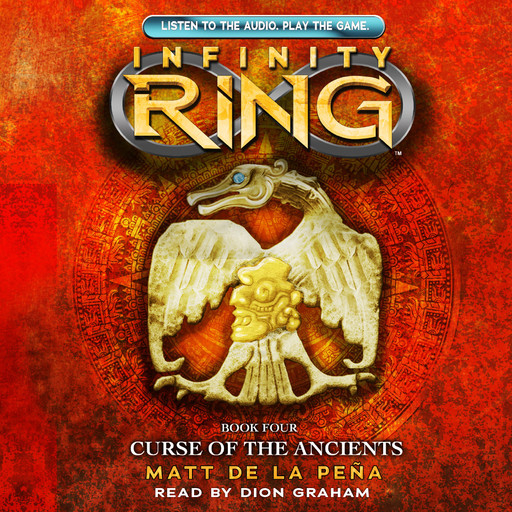 Infinity Ring #4: Curse of the Ancients, Matt de la Pena
