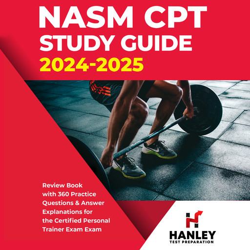 NASM CPT Study Guide 2024-2025, Shawn Blake