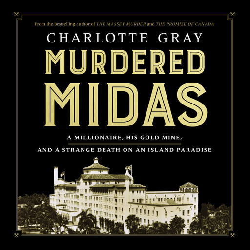 Murdered Midas, Charlotte Gray