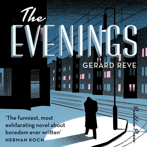 The Evenings, Gerard Reve