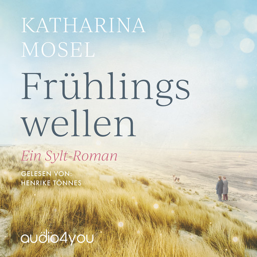 Frühlingswellen, Katharina Mosel