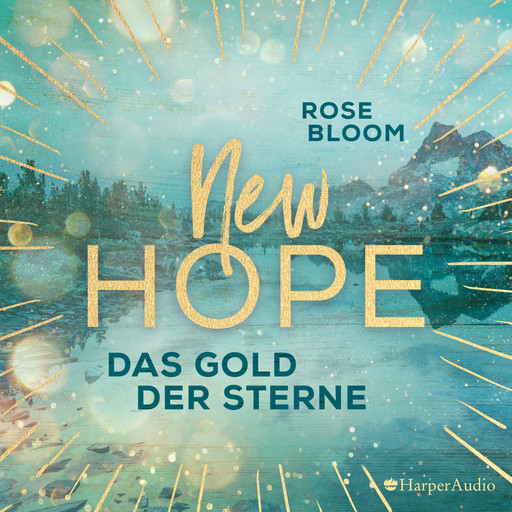 New Hope - Das Gold der Sterne (ungekürzt), Rose Bloom