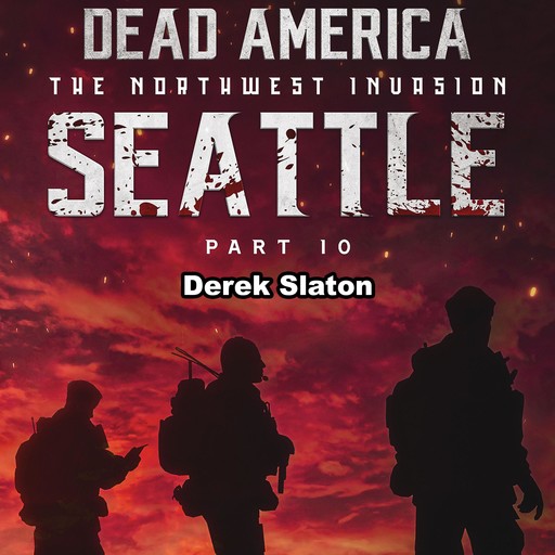 Dead America: Seattle Pt. 10, Derek Slaton