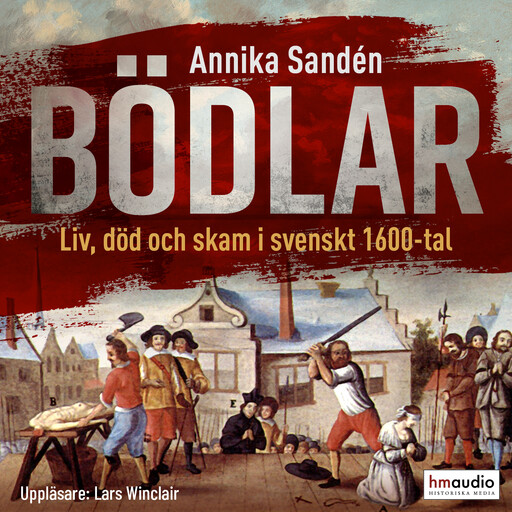 Bödlar, Annika Sandén