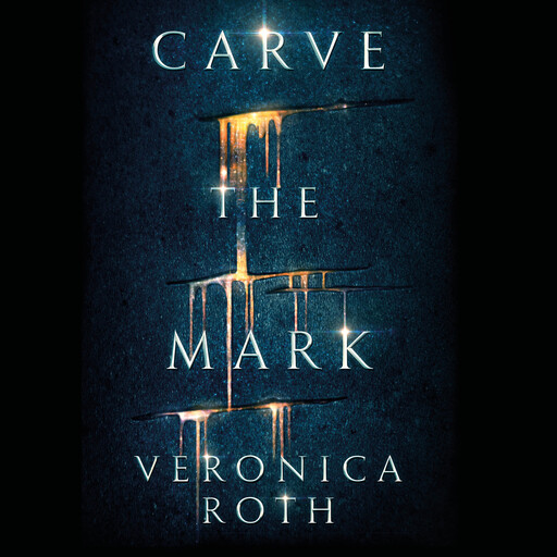Carve the Mark, Veronica Roth