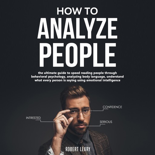 How To Analyze People, Robert Learty