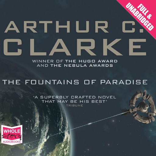 The Fountains of Paradise, Arthur Clarke