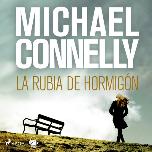 La rubia del hormigón, Michael Connelly