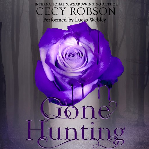 Gone Hunting, Cecy Robson