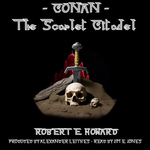 Conan - The Scarlet Citadel, Robert E.Howard
