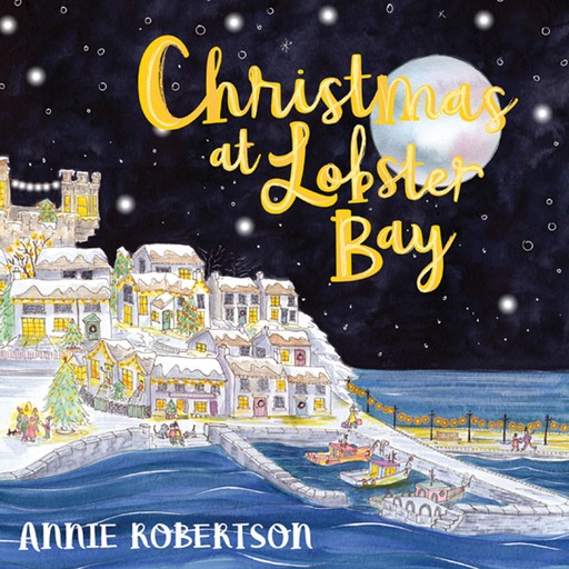 Christmas at Lobster Bay, Annie Robertson