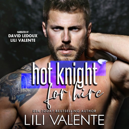 Hot Knight for Hire, Lili Valente