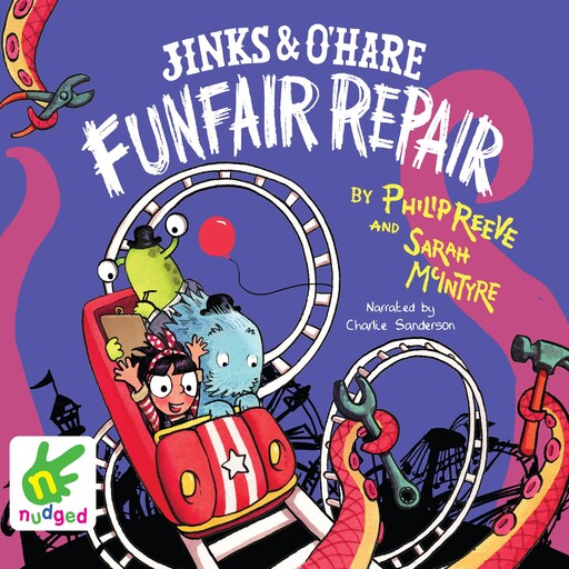 Jinks & O'Hare Funfair Repair, Philip Reeve, Sarah McIntyre