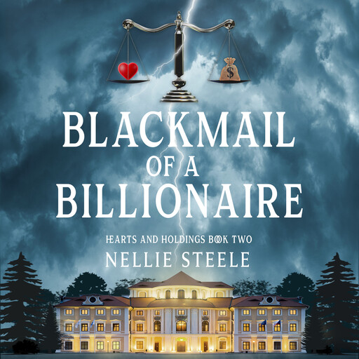 Blackmail of a Billionaire, Nellie Steele