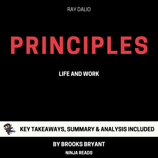 Summary: Principles, Brooks Bryant