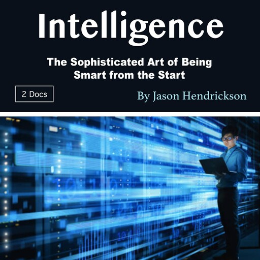 Intelligence, Jason Hendrickson