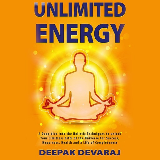 Unlimited Energy, Deepak Devaraj