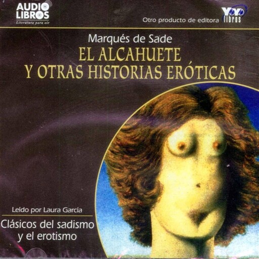 El Alcahuete Y Otras Historias Eroticas, Marquis De Sade
