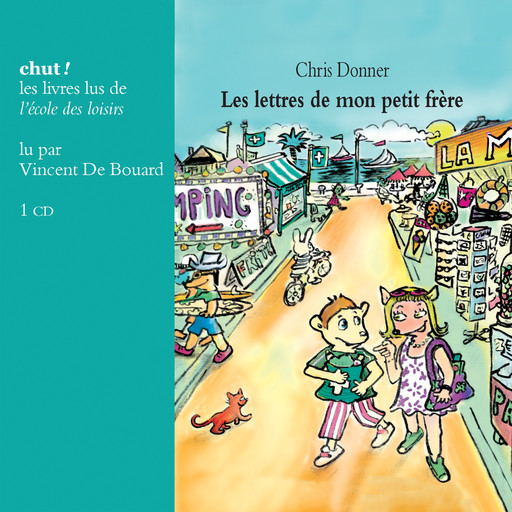 Les lettres de mon petit frère, Chris Donner