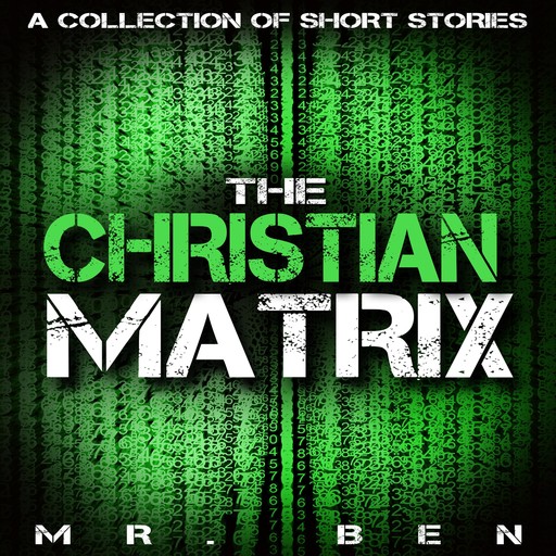The Christian Matrix, Ben