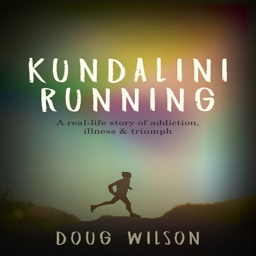 Kundalini Running, Doug Wilson