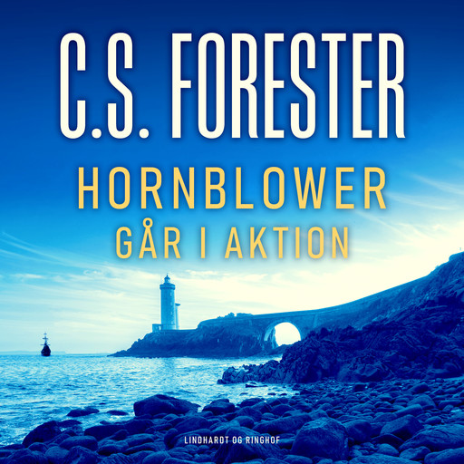 Hornblower går i aktion, C.S. Forester