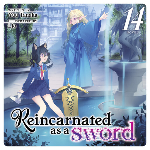 Reincarnated as a Sword (Light Novel) Vol. 14, Yuu Tanaka, Llo
