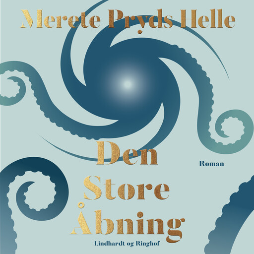Den store åbning, Merete Pryds Helle