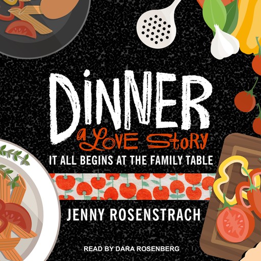 Dinner, Jenny Rosenstrach