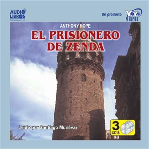 El Prisionero De Zenda, Anthony Hope