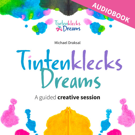 Tintenklecks Dreams: AUDIOBOOK, Michael Draksal