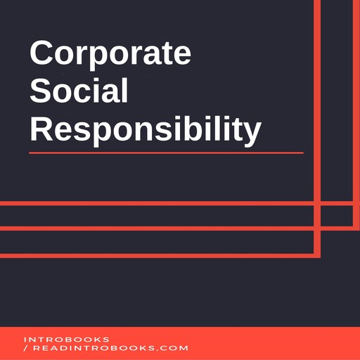 Corporate Social Responsibility, Introbooks Team