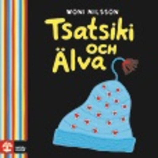 Tsatsiki och Älva, Moni Nilsson