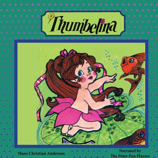 Thumbelina, Hans Christian Andersen