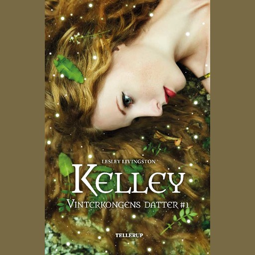 Vinterkongens datter #1: Kelley, Lesley Livington