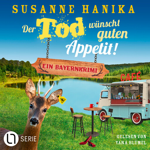 Der Tod wünscht guten Appetit - Sofia und die Hirschgrund-Morde, Teil 26 (Ungekürzt), Susanne Hanika