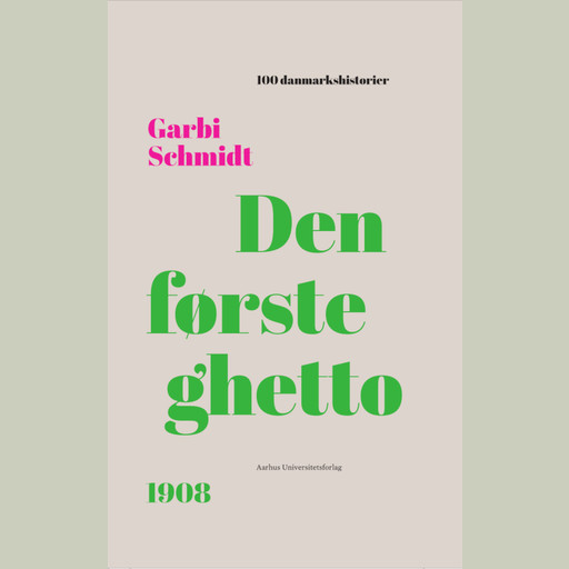 Den første ghetto, Garbi Schmidt
